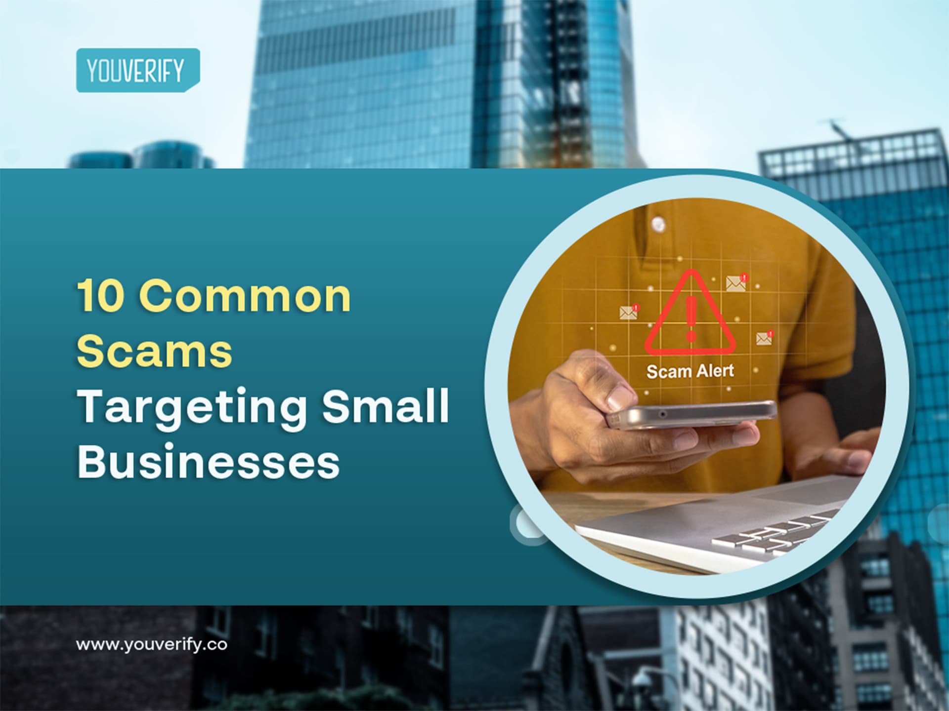 10 Common Scams Targeting Small Businesses