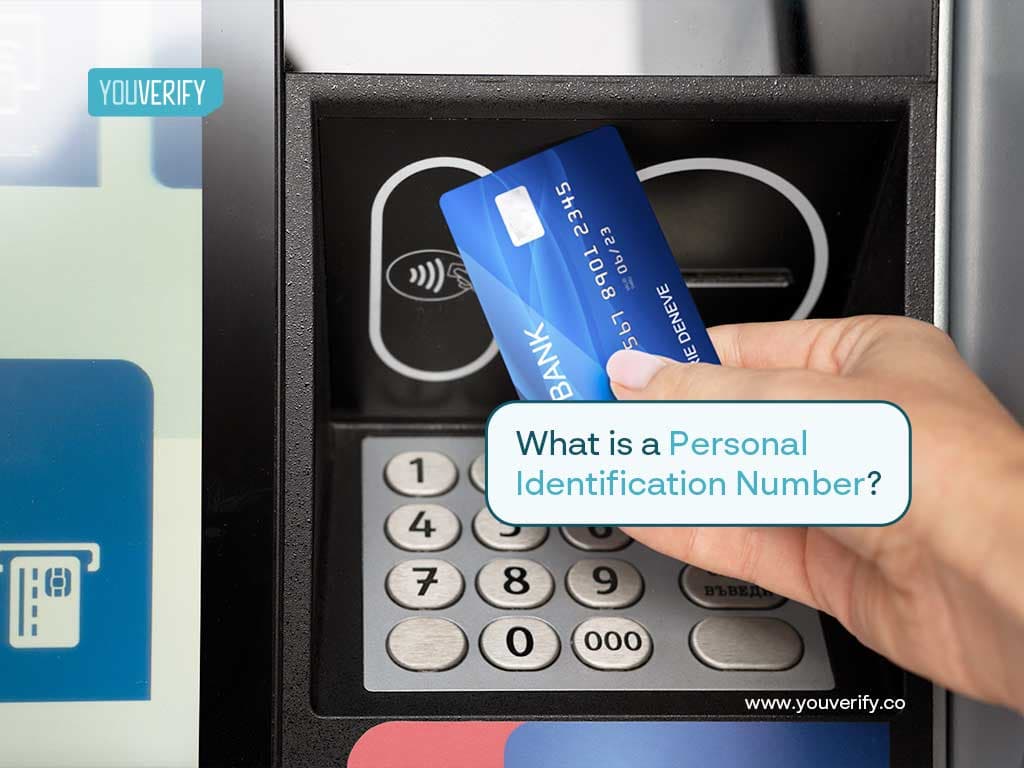 What is a Personal Identification Number?