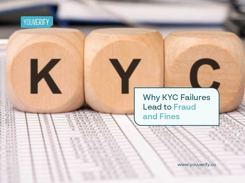 Why KYC Failures Lead to Fraud and Fines