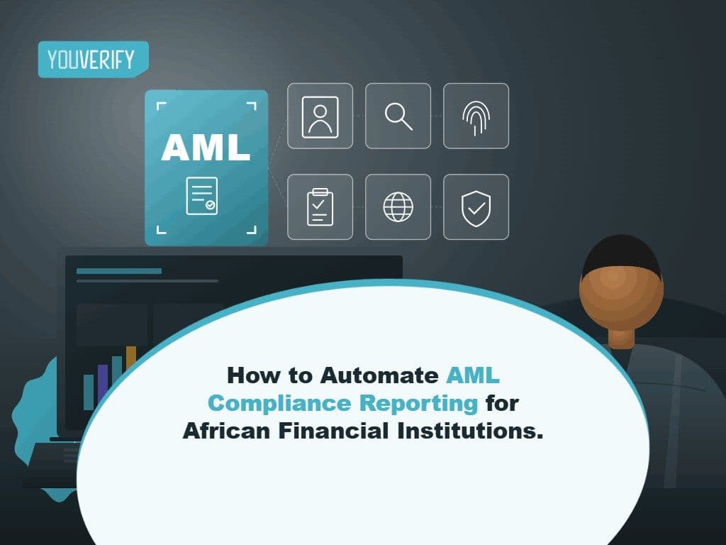 How to Automate AML Compliance Reporting for African Financial Institutions