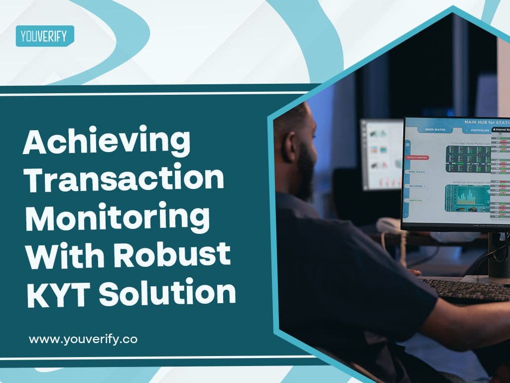 Benefits of Know Your Transaction (KYT)