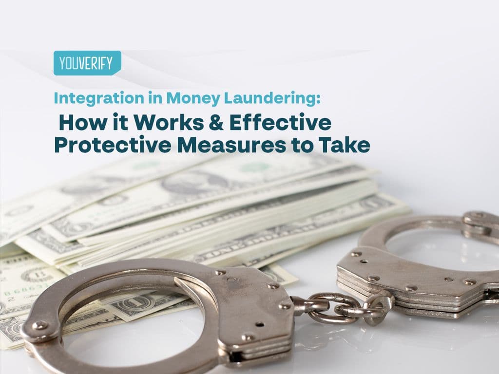 What is Integration in Money Laundering? (Updated)