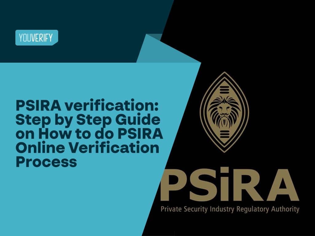 PSIRA Verification: Step by Step guide on How to do PSIRA Online Verification Process