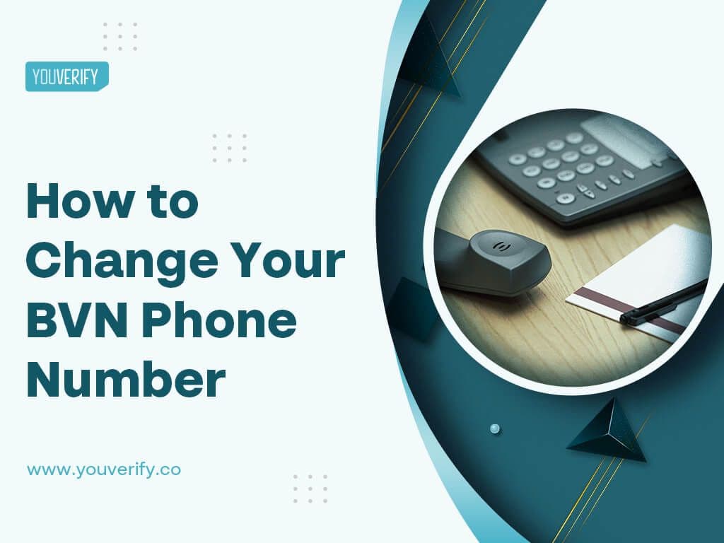 How To Change BVN Phone Number