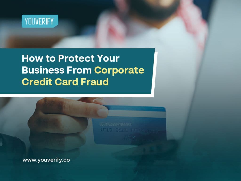 How To Protect Your Business From Corporate Credit Card Fraud