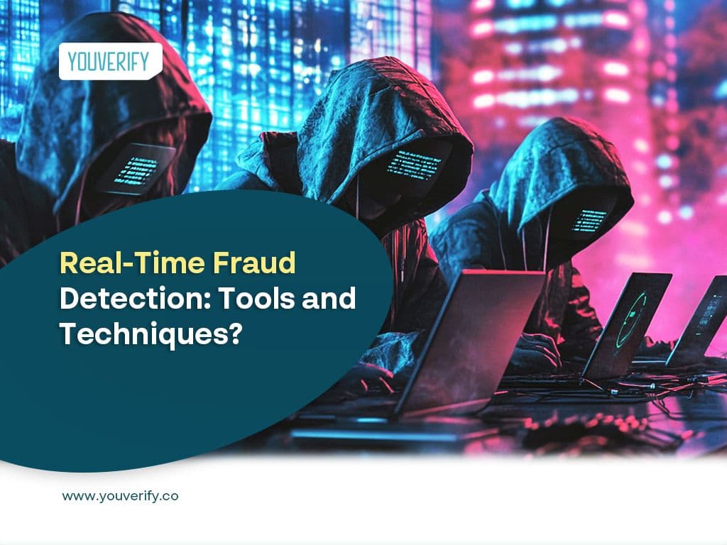 Real-Time Fraud Detection: Tools and Techniques