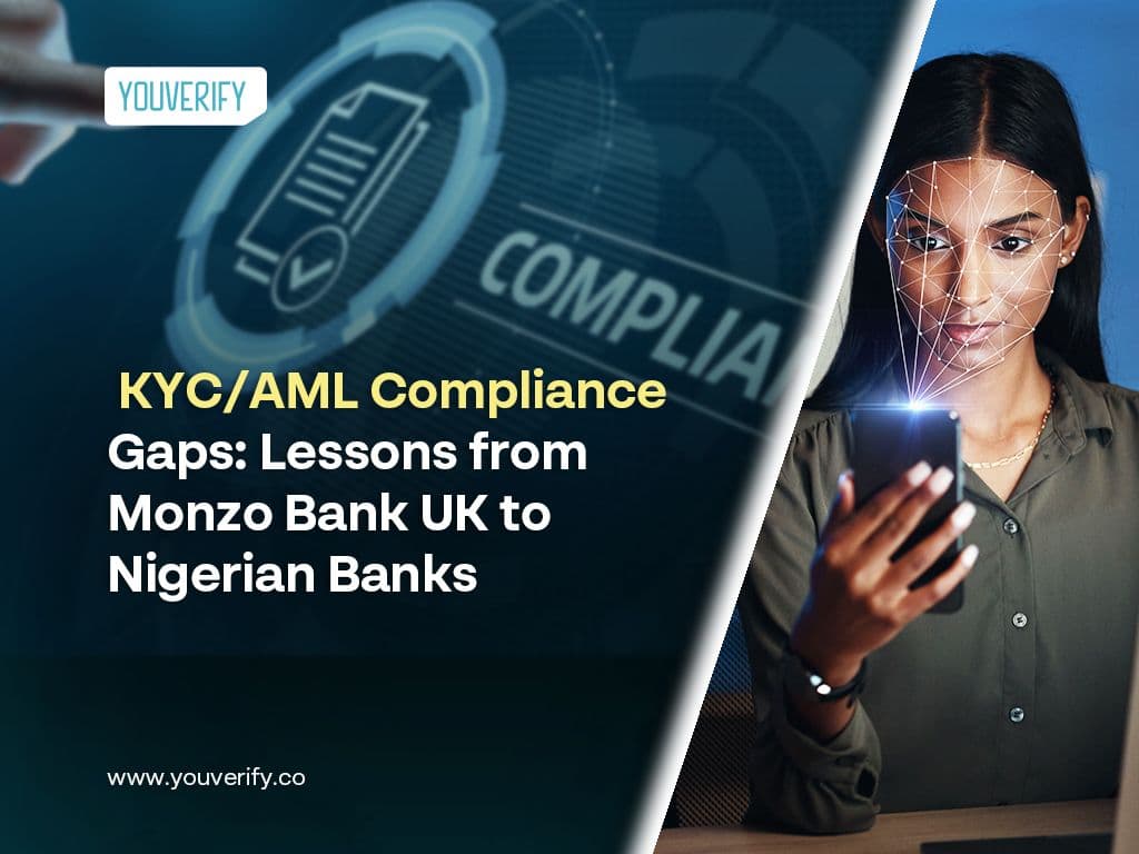 KYC/AML Compliance Gaps: Lessons from Monzo to Nigerian Banks