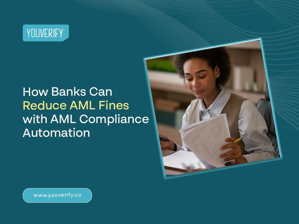 How Banks Can Reduce AML Fines with AML Compliance Automation