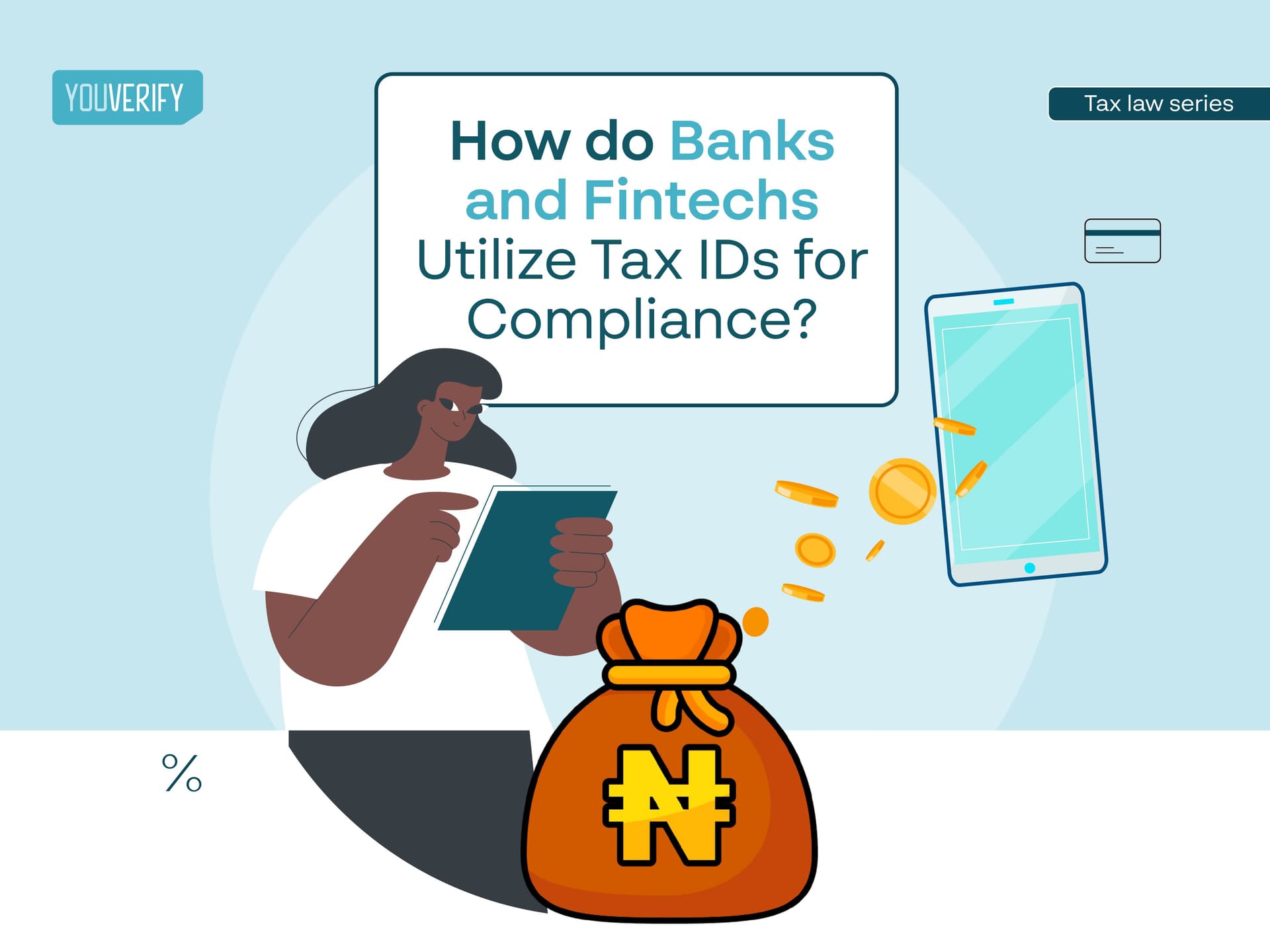 How Do Banks and Fintechs Utilize Tax IDs for Compliance?