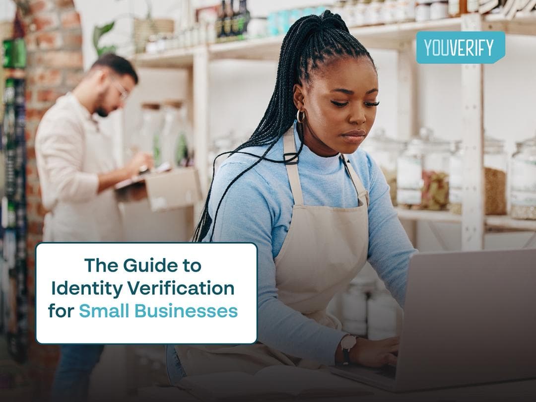 The Guide To Identity Verification For Small Businesses