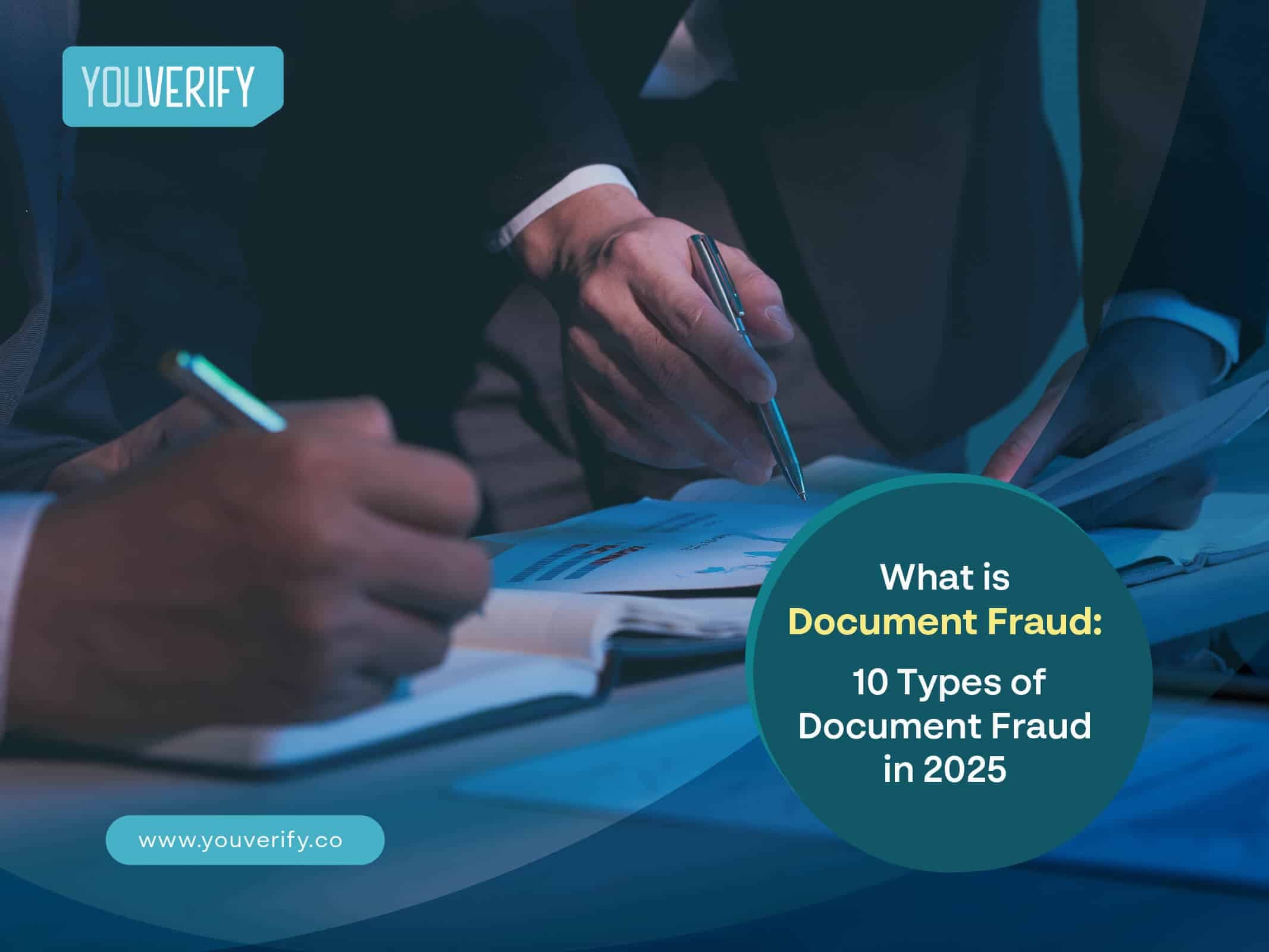 What is Document Fraud: 10 Types of Document Fraud in 2025