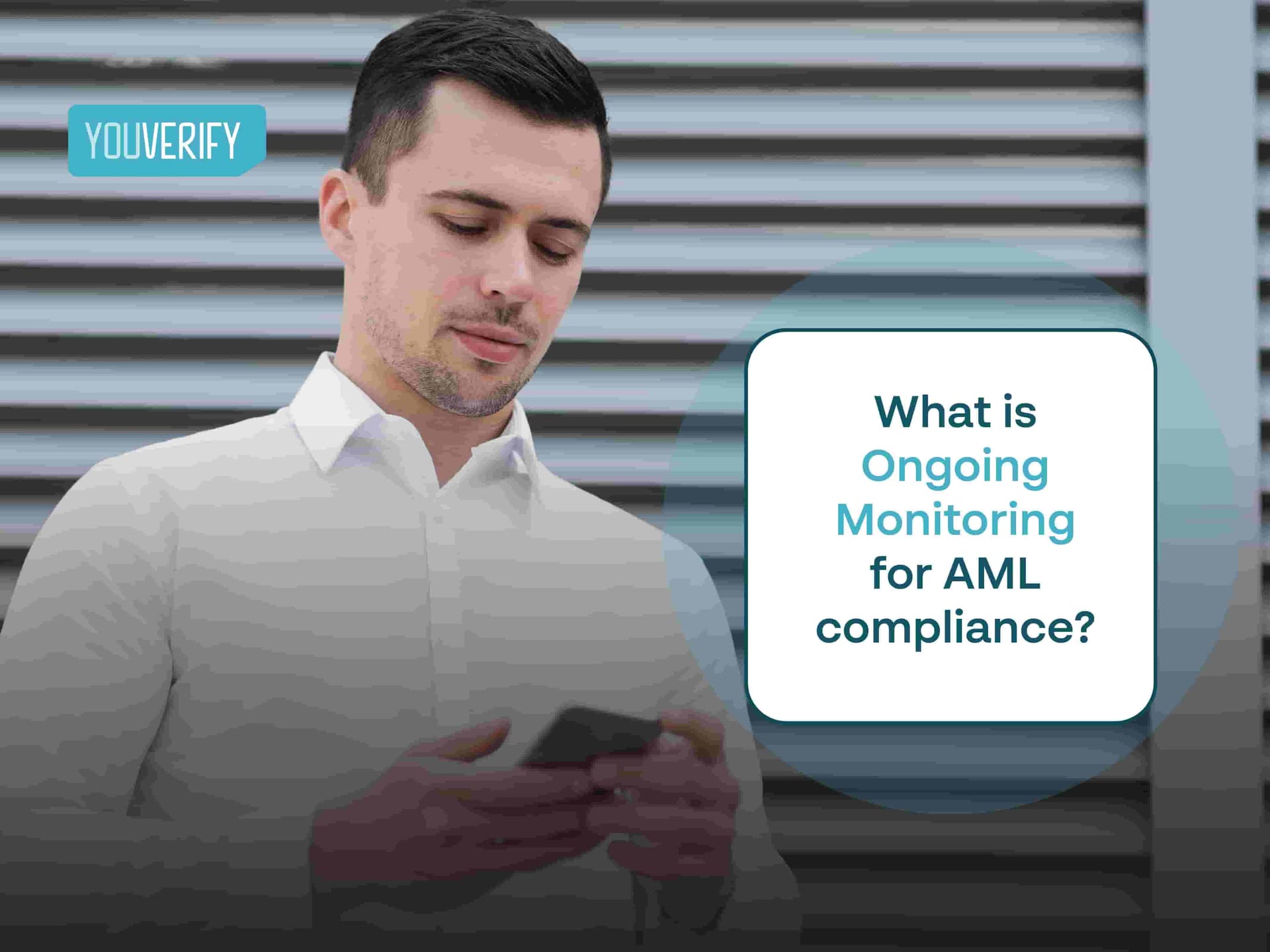What is Ongoing Monitoring for AML Compliance