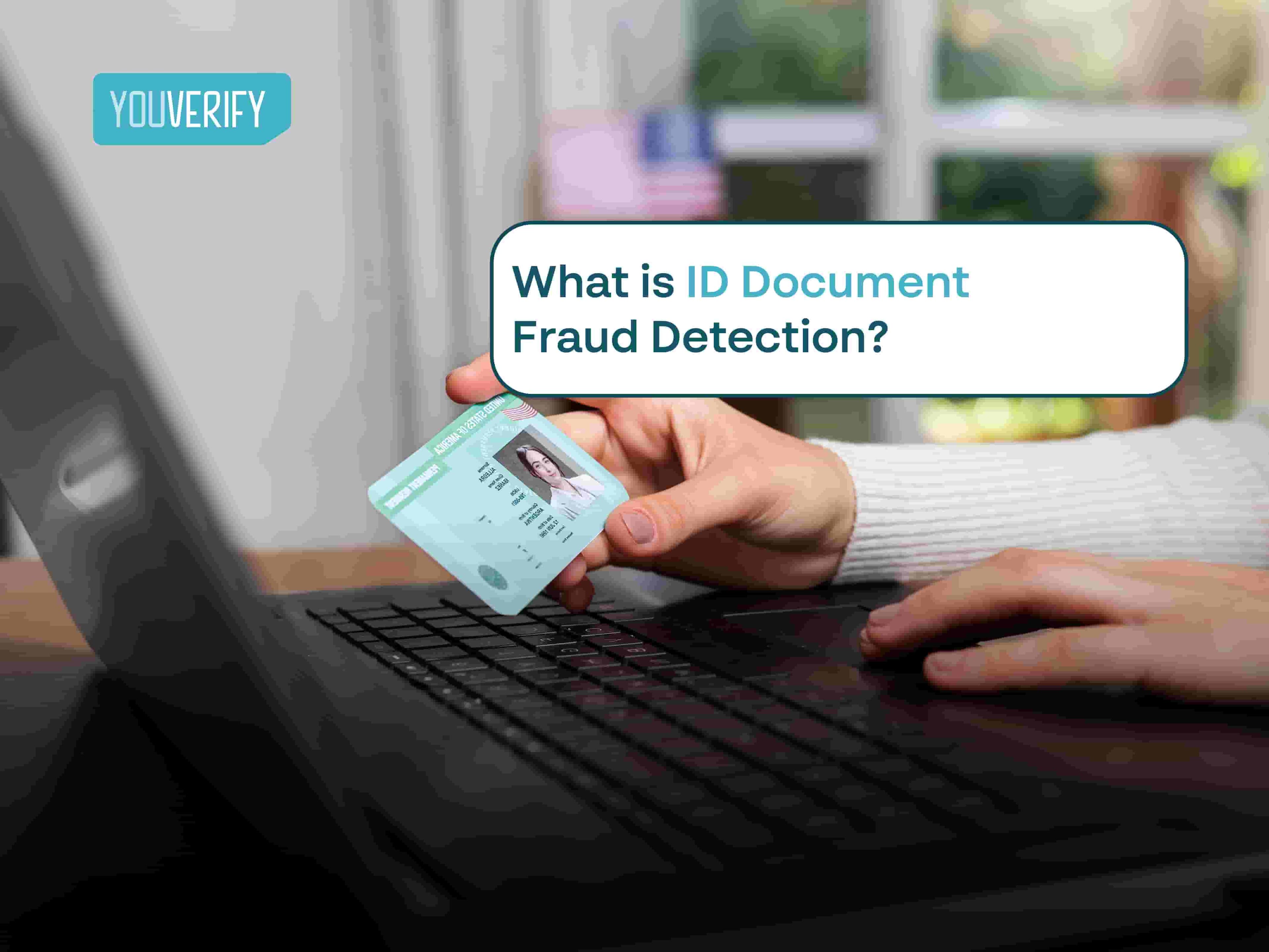 What is ID Document Fraud Detection?