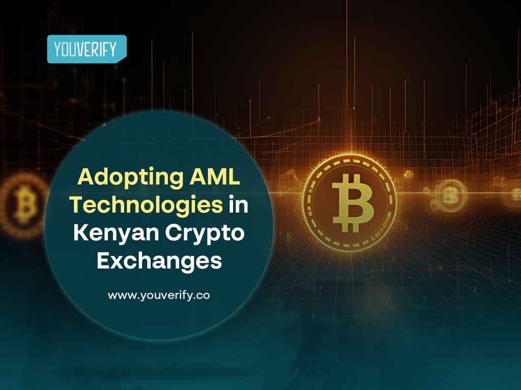 Adopting AML Technologies in Kenyan Crypto Exchanges