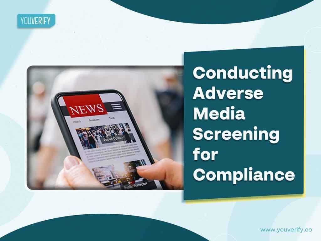 Proactive Approach To Conducting Adverse Media Screening for Compliance