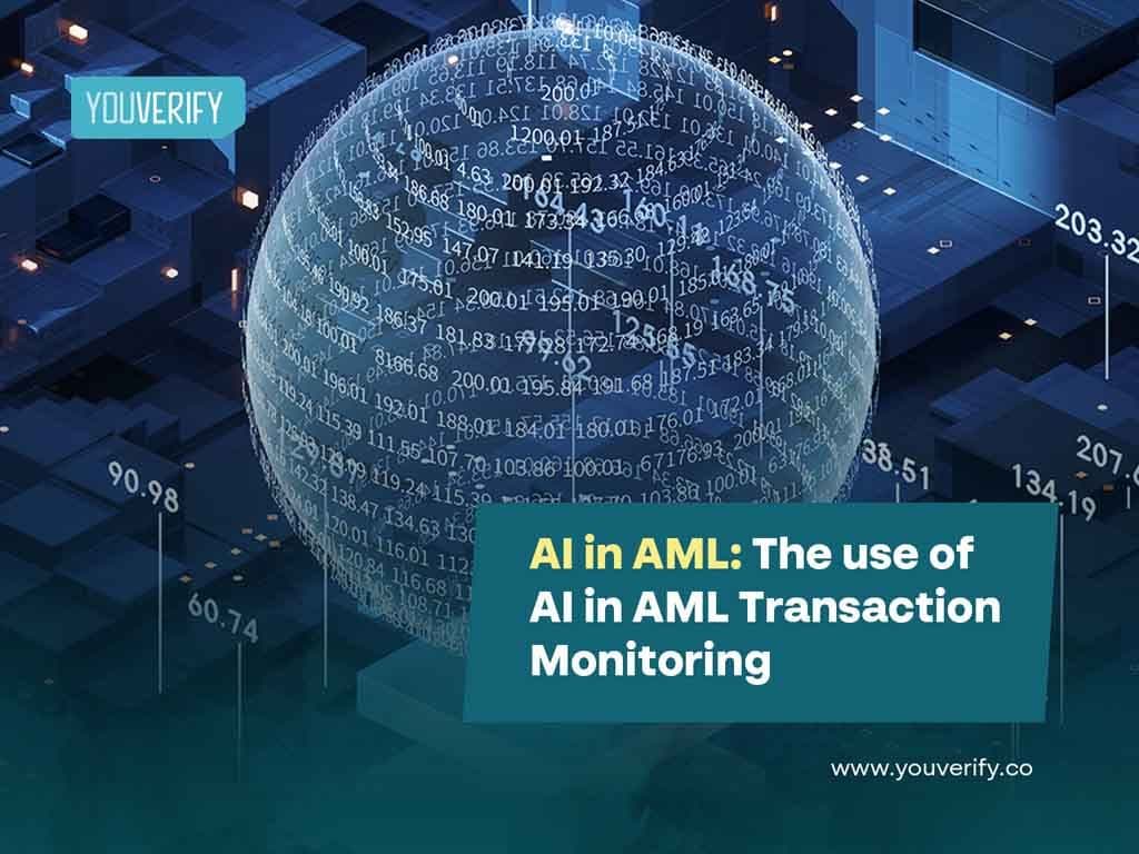 AI in AML: The Use of AI in AML Transactions Monitoring