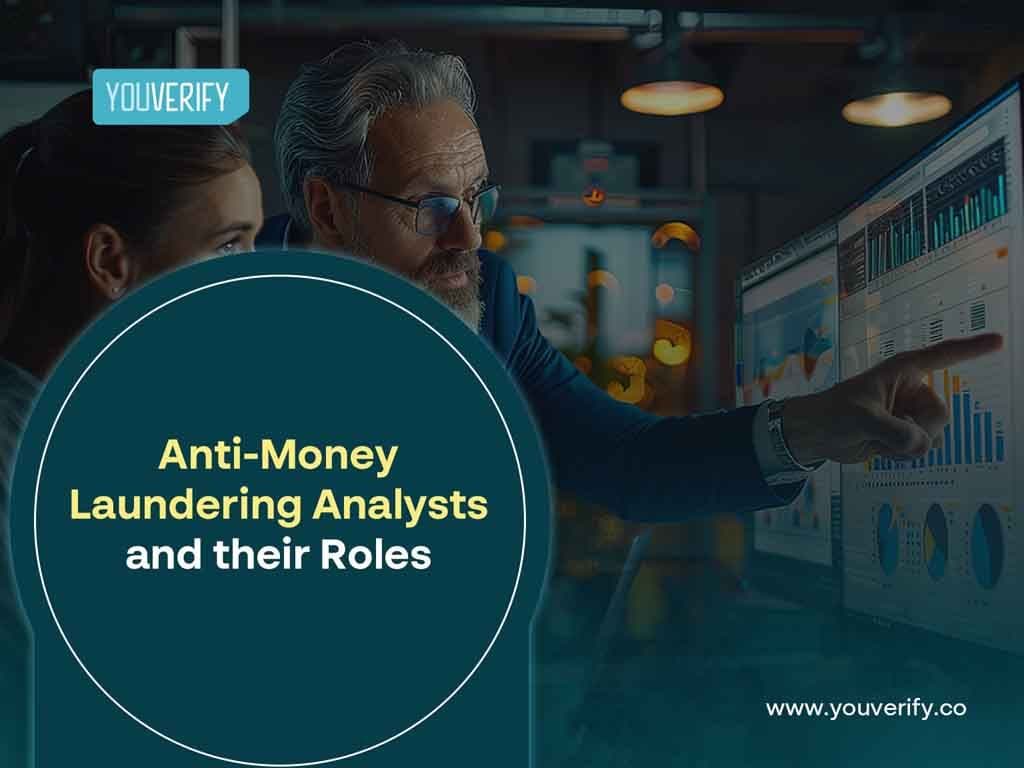 Anti-Money Laundering Analyst and their Roles