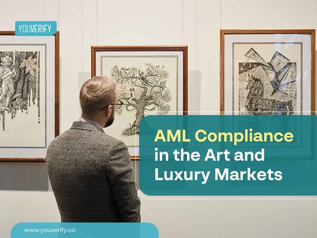 AML Compliance In The Arts And Luxury Markets