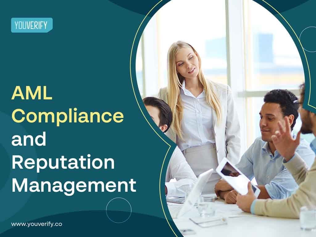 The Connection Between AML Compliance and Reputation Management