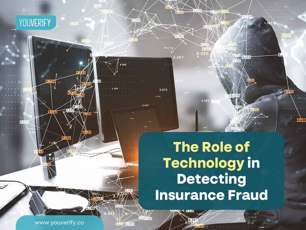 The Role of Technology in Detecting Insurance Fraud