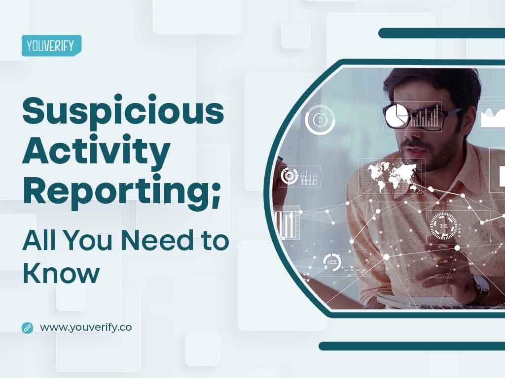 Suspicious Activity Reporting: All You Need to Know