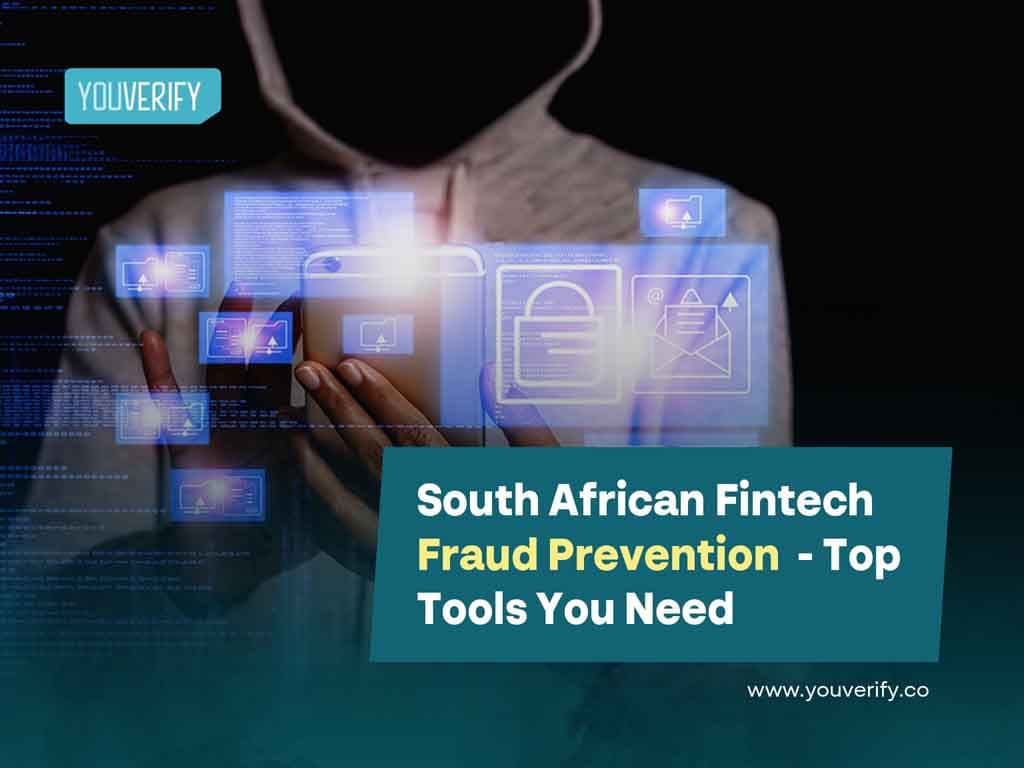 South African Fintech Fraud Prevention: Top Tools You Need