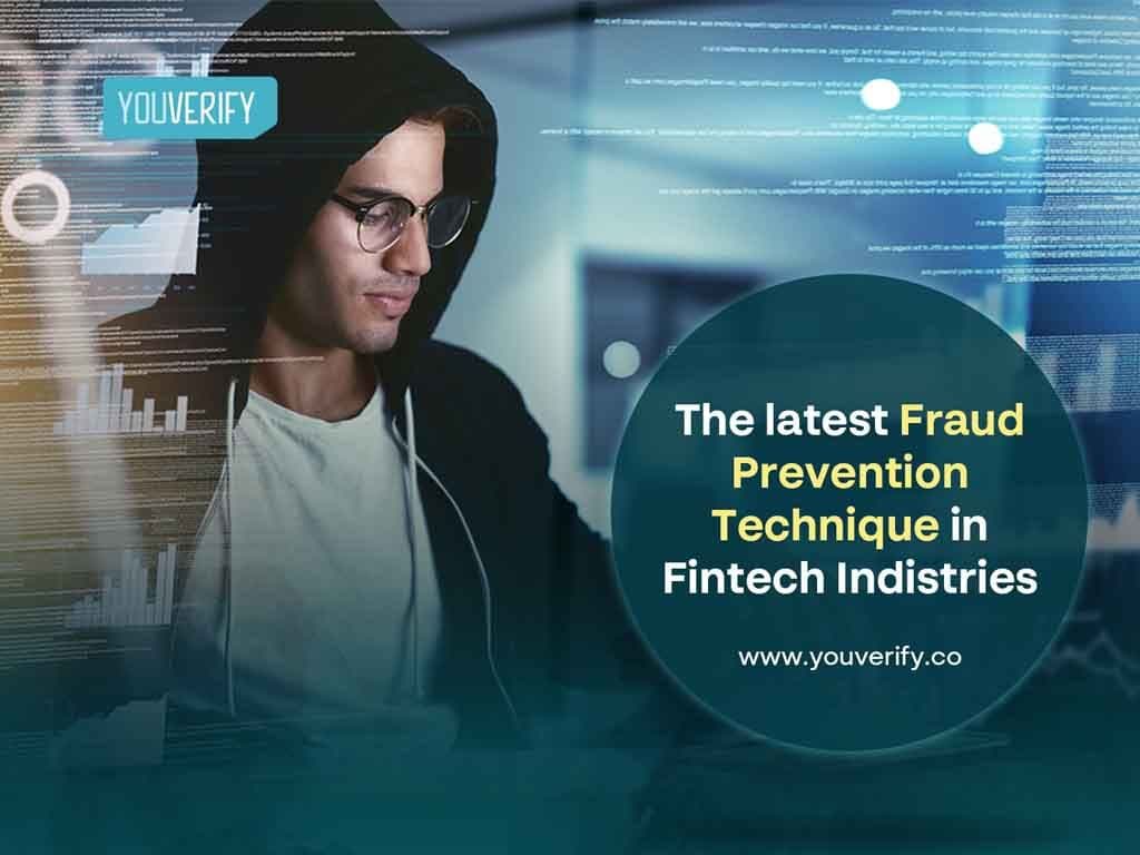The Latest Fraud Prevention Technique in Fintech Industries