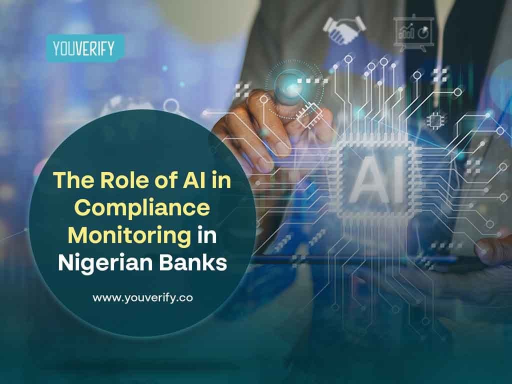 The Role of AI In Compliance Monitoring In Nigerian Banks
