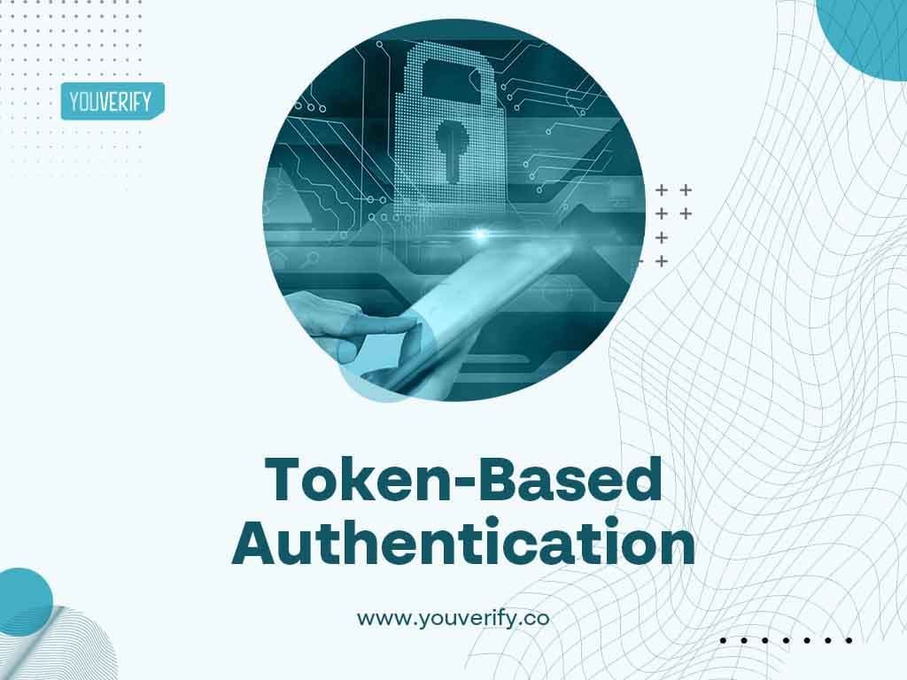 What is Token Based Authentication?