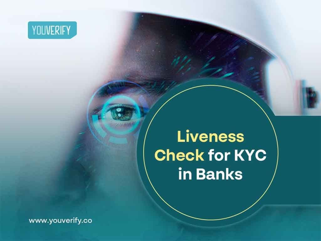 Liveness Check for KYC in Banks
