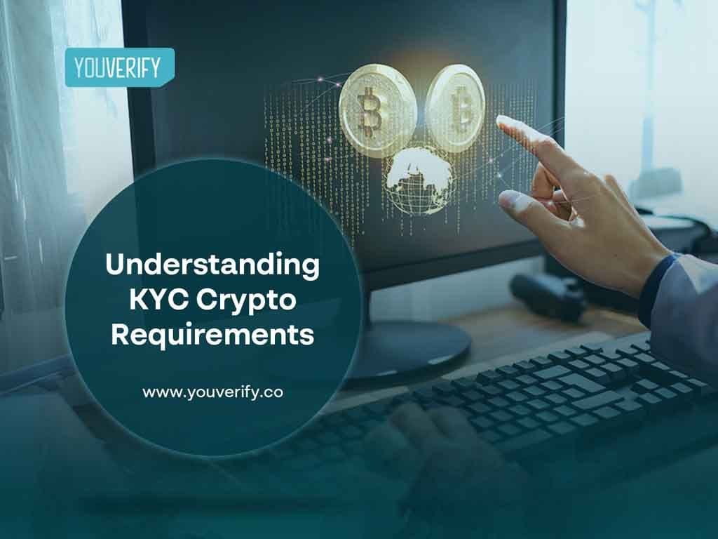 KYC in Crypto: Requirements and Importance