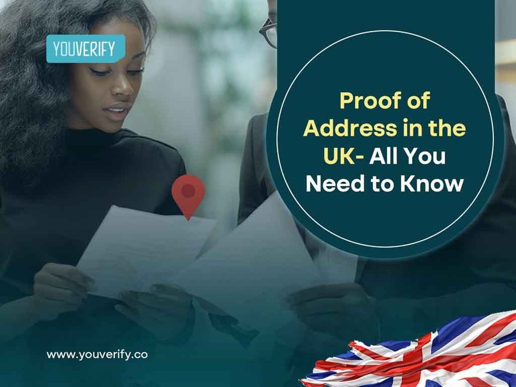 Proof of Address in the UK – All You Need to Know