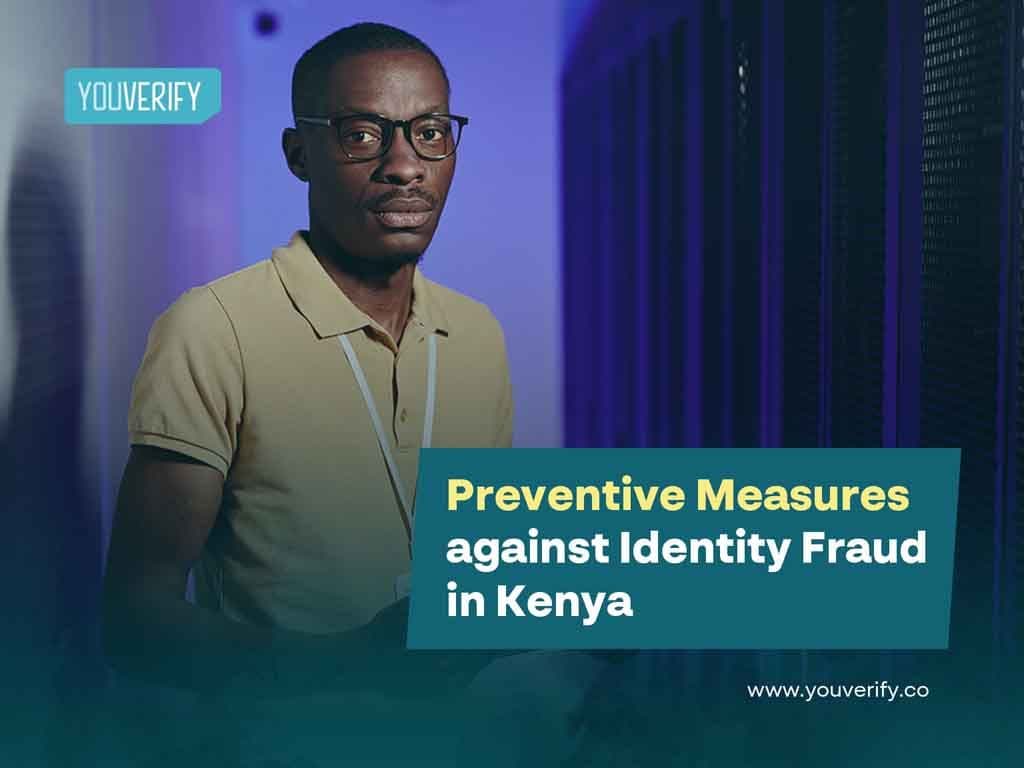 Preventive Measures Against Identity Fraud in Kenya