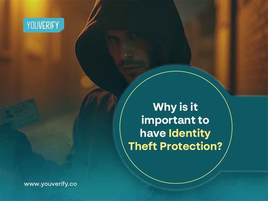 Why Is It Important To Have Identity Theft Protection?