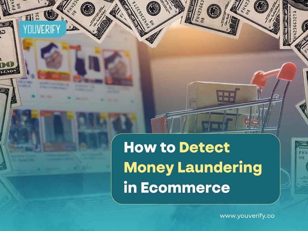 How to Detect Money Laundering In E-commerce
