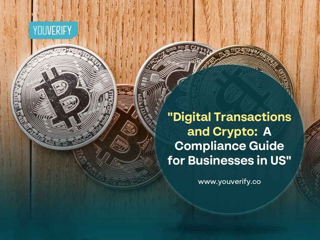 Digital Transactions and Crypto Compliance in the US: A Complete Guide
