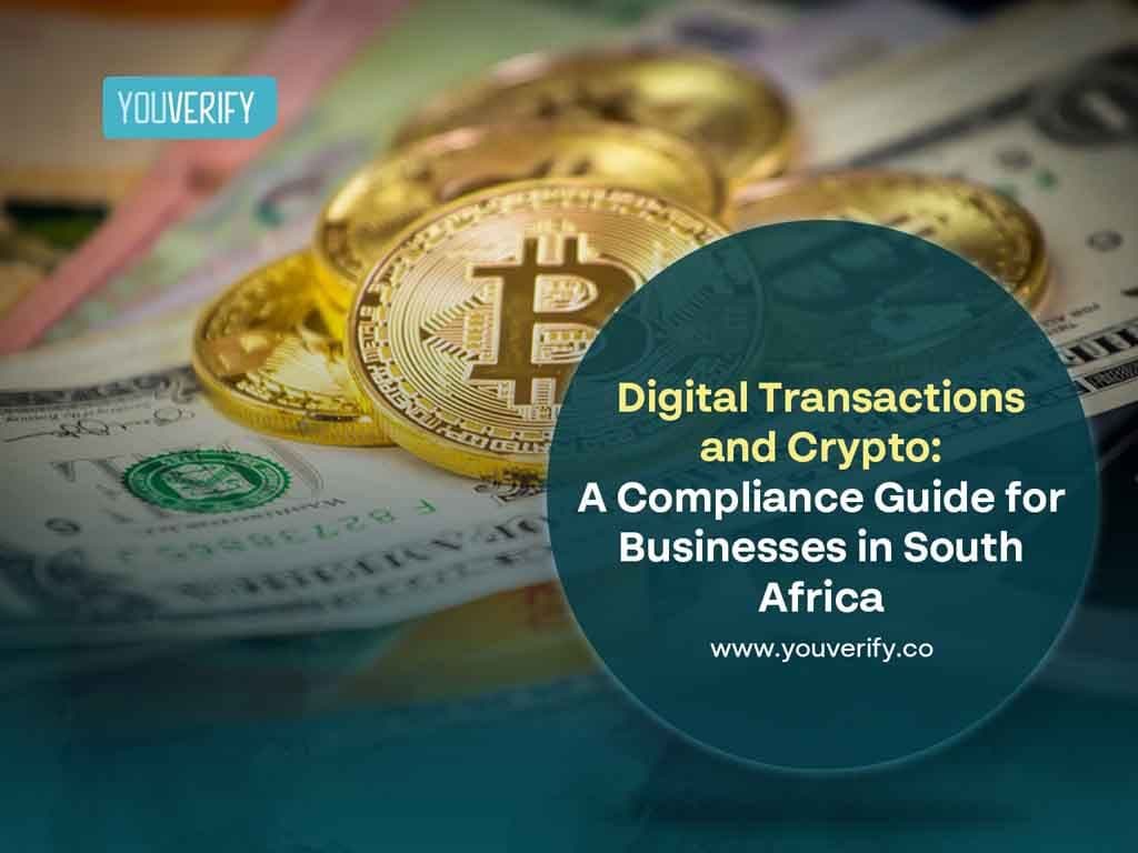 Digital Transactions and Crypto: A Compliance Guide for Businesses in South Africa