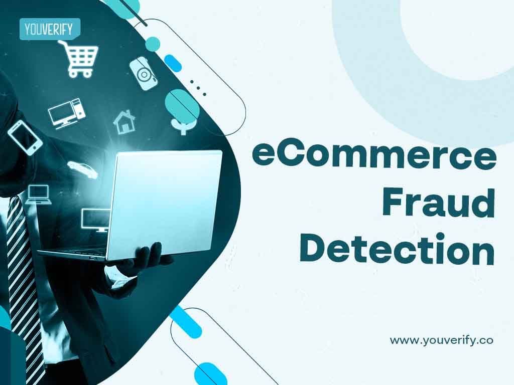 E-commerce Fraud Detection Best Practices