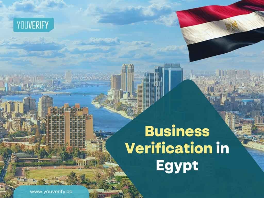 Business Verification In Egypt: All You Need To Know