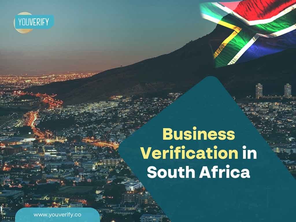 Business Verification in South Africa - Importance & How to Conduct it Effectively