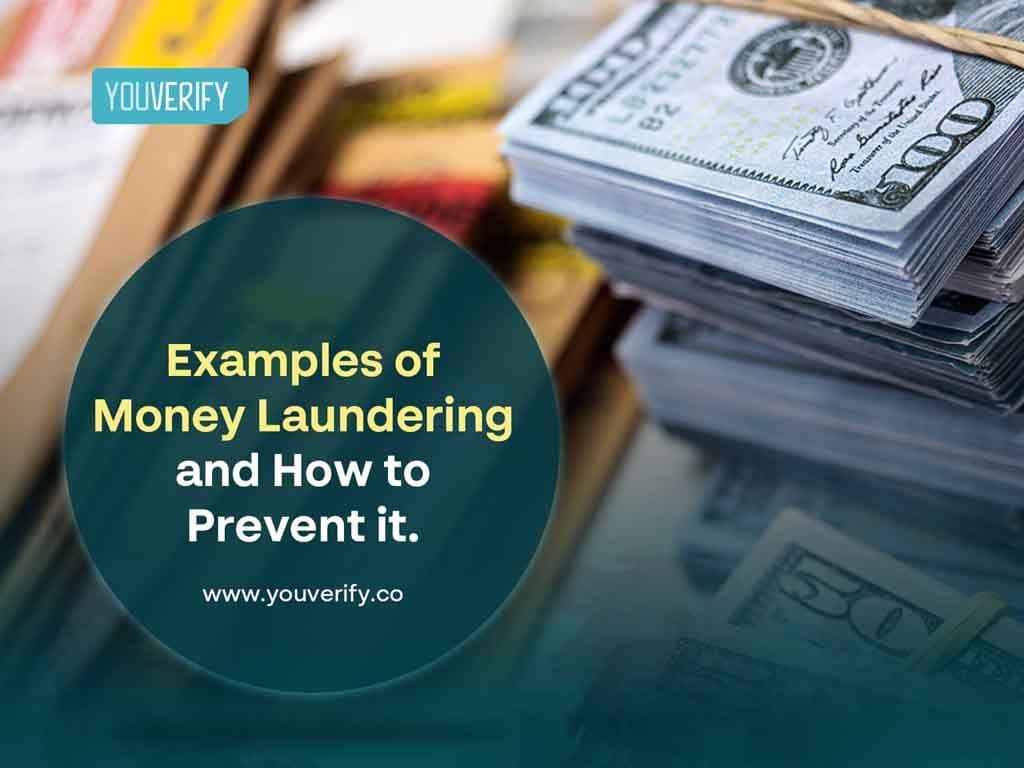 Examples of Money Laundering and How to Prevent It