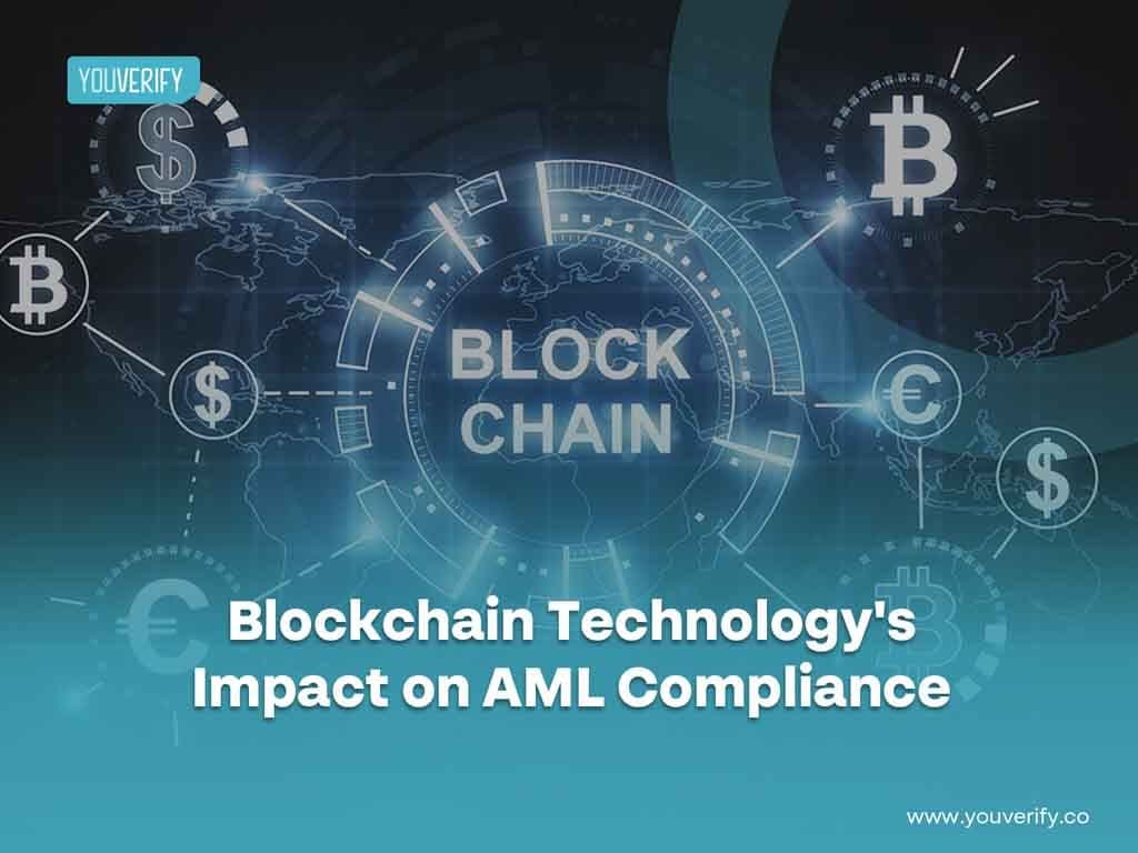 Blockchain Technology's Impact on AML Compliance