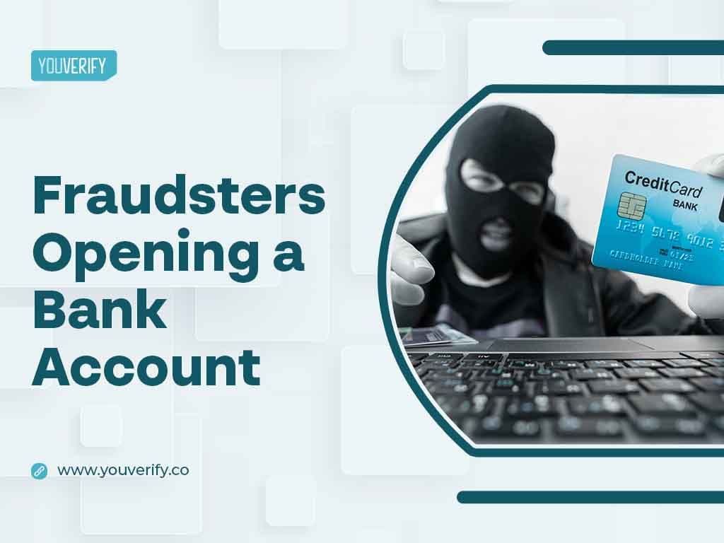 How Do Fraudsters Open Bank Accounts?