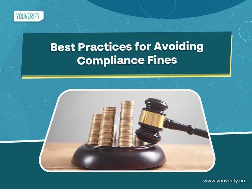 Best Practices for Avoiding Compliance Fines: Proactive Measures