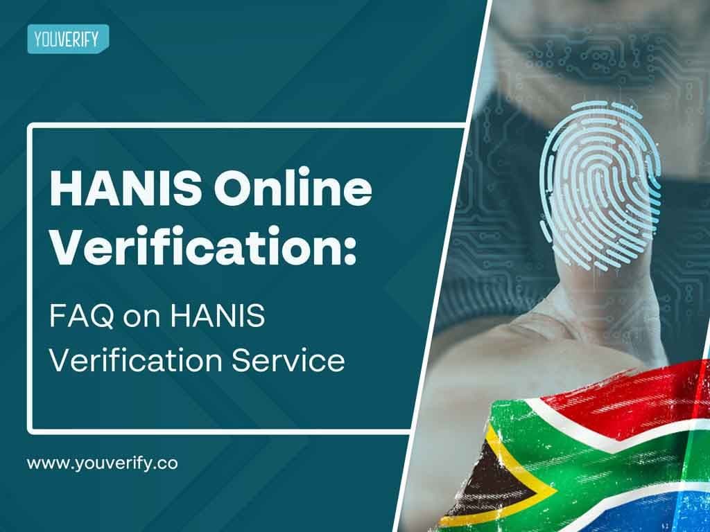 HANIS Online Verification: FAQ on HANIS Verification Service