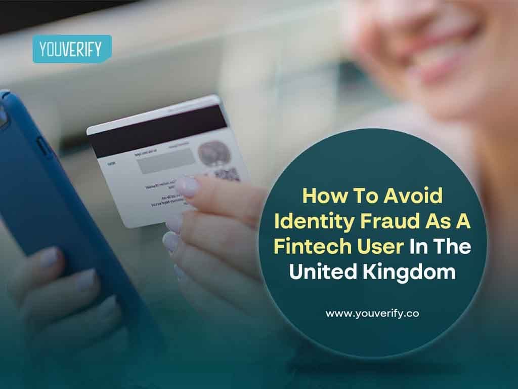 How to Avoid Identity Fraud as a Fintech User in the United Kingdom