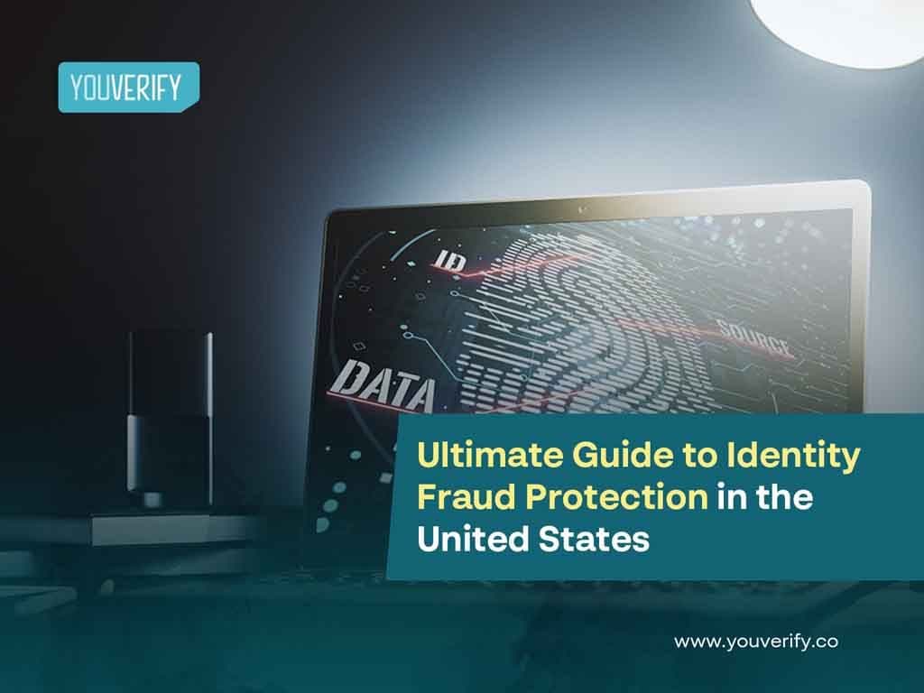 Ultimate Guide to Identity Fraud Protection in the United States