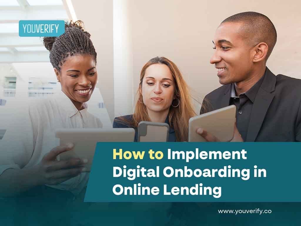 How to Implement Digital Onboarding in Online Lending