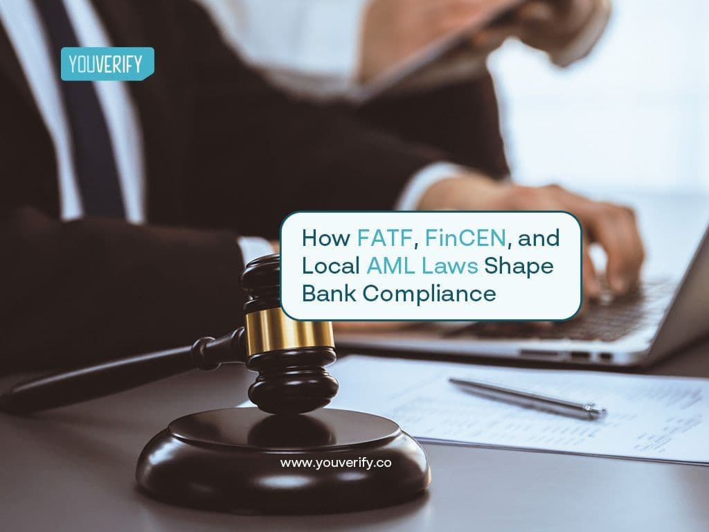 How FATF, FinCEN, and Local AML Laws Shape Bank Compliance