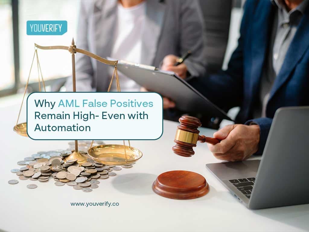 Why AML False Positives Remain High Even With Automation